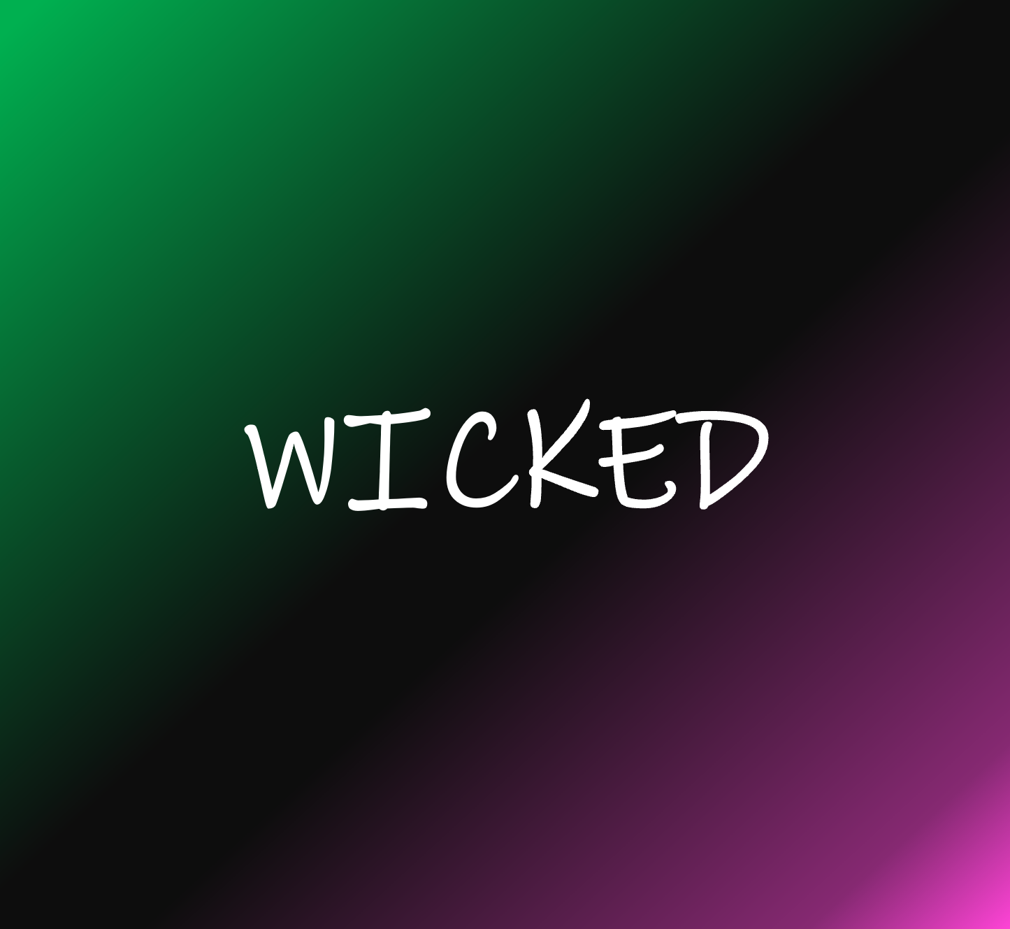 Wicked